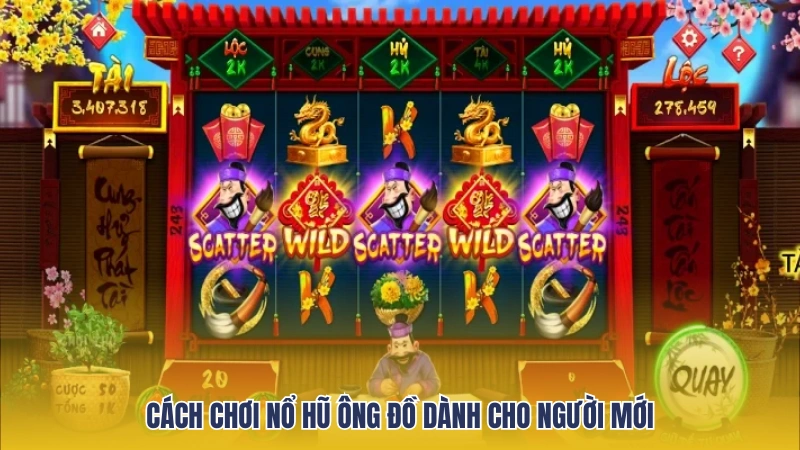 Cách chơi nổ hũ ông đồ dành tại Lucky88 cho người mới